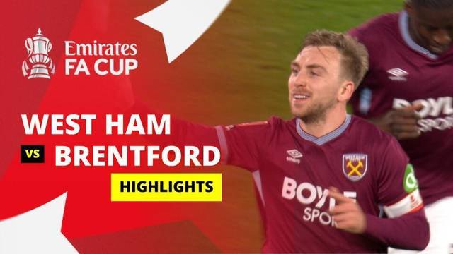 West Ham vs Brentford - Highlight | FA Cup 2025/26