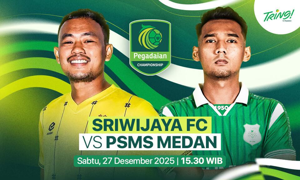 Sriwijaya FC vs PSMS Medan