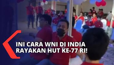 Kibarkan Bendera Indonesia hingga Buat Perlombaan, Ini Cara WNI di India Rayakan HUT Ke-77 RI!