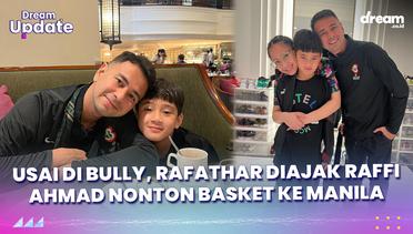 Usai di Bully Teman Sekolah, Rafathar Diajak Raffi Ahmad Nonton Basket ke Manila