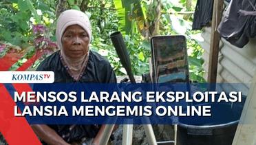Menyusul Kasus Konten Nenek Mandi Lumpur, Kemensos Larang Eksploitasi Lansia Mengemis Online