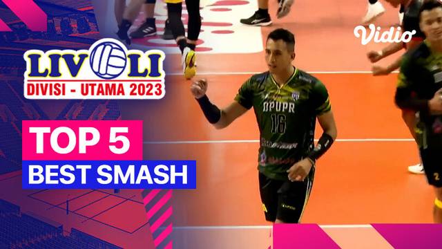 5 Smash Terbaik Hari Ke-9 | Livoli Divisi Utama 2023