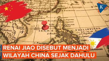 China Klaim Renai Jiao Disebut Wilayah Kedaulatannya.