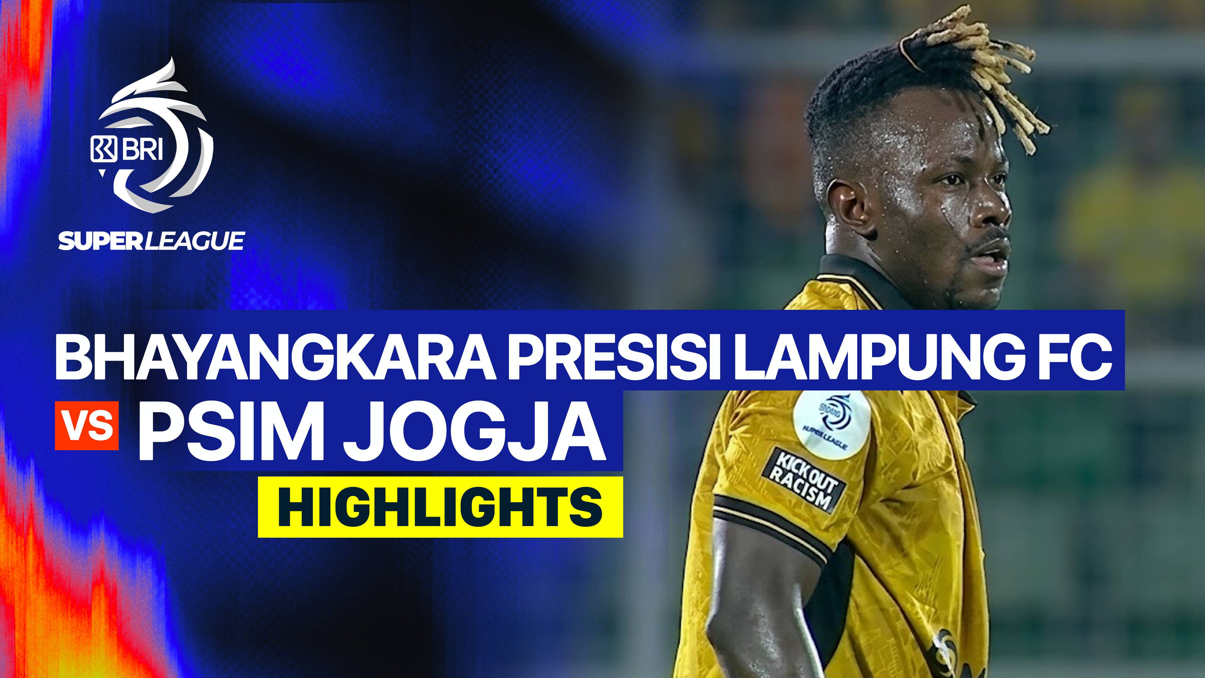 Bhayangkara Presisi Lampung FC vs PSIM Jogja
