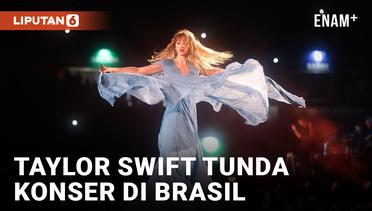 Taylor Swift Tunda Konser di Brasil karena Suhu Panas Ekstrem dan 1 Fans Meninggal Dunia