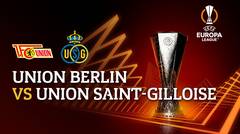 Full Match - Union Berlin vs Union Saint-Gilloise | UEFA Europa League 2022/23