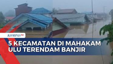 Banjir Setinggi 5 Meter di Mahakam Ulu, Minimnya Jumlah Personel Tim SAR Hambat Evakuasi