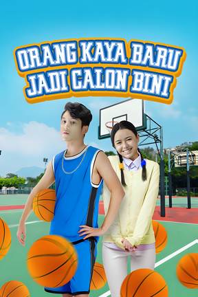 Orang Kaya Baru Jadi Calon Bini