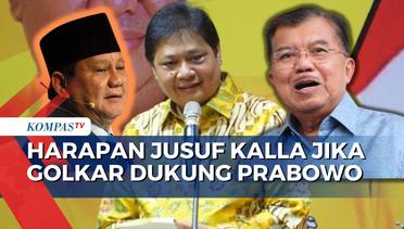 Jusuf Kalla  Harap Golkar Dapat Cawapres Jika Merapat ke Prabowo Subianto Dalam Pilpres 2024