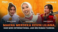 Merdeka Ala Kevin Liliana, dari Miss International Jadi Ibu Rumah Tangga | Mom on Duty