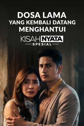 Dosa Lama Yang Kembali Datang Menghantui