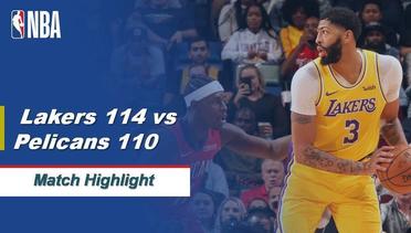 NBA I Match Highlight : Los Angeles Lakers 114 vs New Orleans Pelicans 110