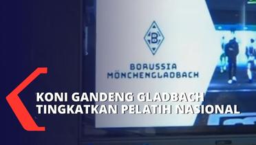 Tingkatkan Level Pelatih Nasional di Indonesia, KONI Pusat Gandeng Borussia Moenchengladbach!