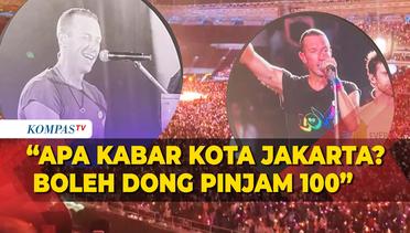 Pantun Chris Martin di Konser Coldplay Jakarta: Apa Kabar Kota Jakarta? Boleh dong Pinjam 100