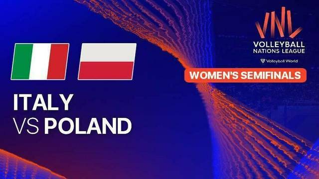 Semi Final Women:  Italy vs Poland - Full Match | Volleyball Nations League 2025