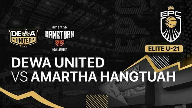 Elite U-21: Dewa United Basketball Club vs Amartha Hangtuah Development