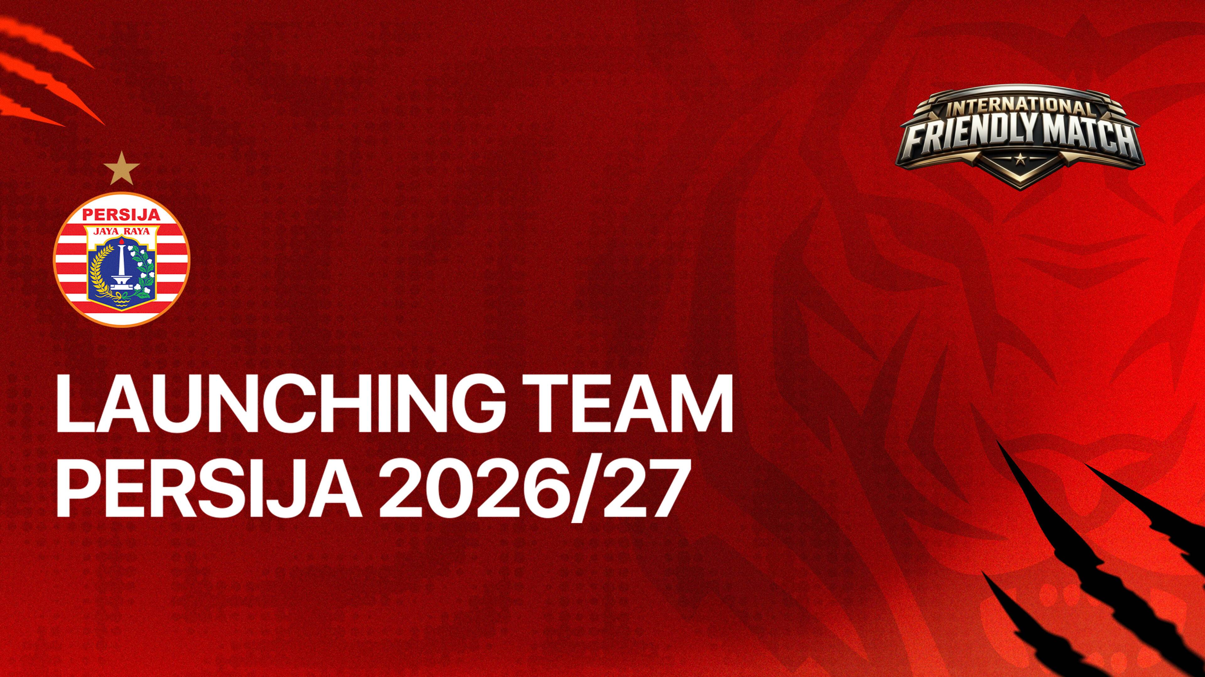 PERSIJA Team Launch