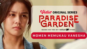 Paradise Garden - Vidio Original Series | Momen Memukau Vanesha
