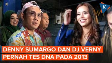 Kronologi Kasus Denny Sumargo dan DJ Verny Hasan soal Tes DNA Kedua