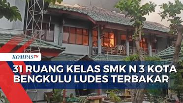 Kebakaran Gedung SMK Negeri 3 Kota Bengkulu Hanguskan 31 Ruang Kelas, Guru dan Murid Lakukan Hal ini