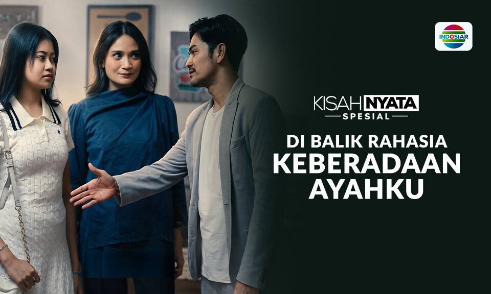 Di Balik Rahasia Keberadaan Ayahku