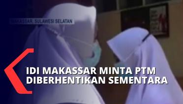 Capai 113.000 Lebih Kasus Covid-19, IDI Makassar Minta Berhentikan PTM Sementara