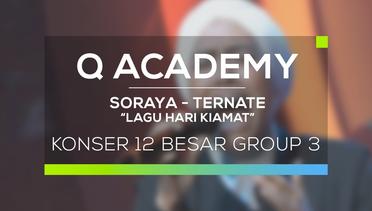 Soraya, Ternate - Lagu Hari Kiamat (Q Academy - 12 Besar Group 3)
