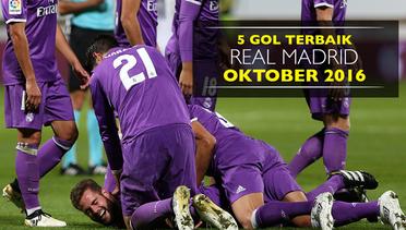 5 Gol Terbaik Real Madrid pada Oktober 2016