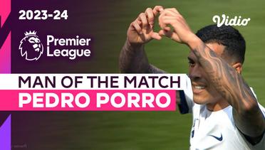 Aksi Man of the Match: Pedro Porro  | Tottenham vs Burnley | Premier League 2023/24