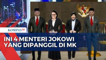 Ini Keempat Menteri Jokowi yang Dipanggil Jadi Saksi di Sidang MK