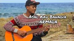 Asal Kau Bahagia - ARMADA Cover Guitar Fingerstyle