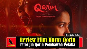 Review Film Horor Qorin (2022), Teror Jin Qorin Pembawah Petaka Versi Author Helmi