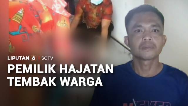 Pemilik Hajatan Tembak Warga | Liputan 6