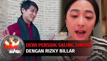 Saling Sindir Antara Rizky Billar dan Dewi Perssik, Ada Apa? | Hot Shot