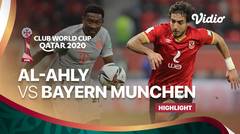 Highlight - Al-Ahly vs Bayern Munich I FIFA Club World Cup 2020