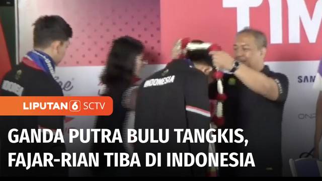 Fajar-Rian Tiba di Tanah Air Usai Berjuang di Olimpiade Paris 2024 | Liputan 6