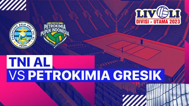 Putri: TNI-AL vs Petrokimia Gresik Pupuk Indonesia - Full Match | Livoli Divisi Utama 2023