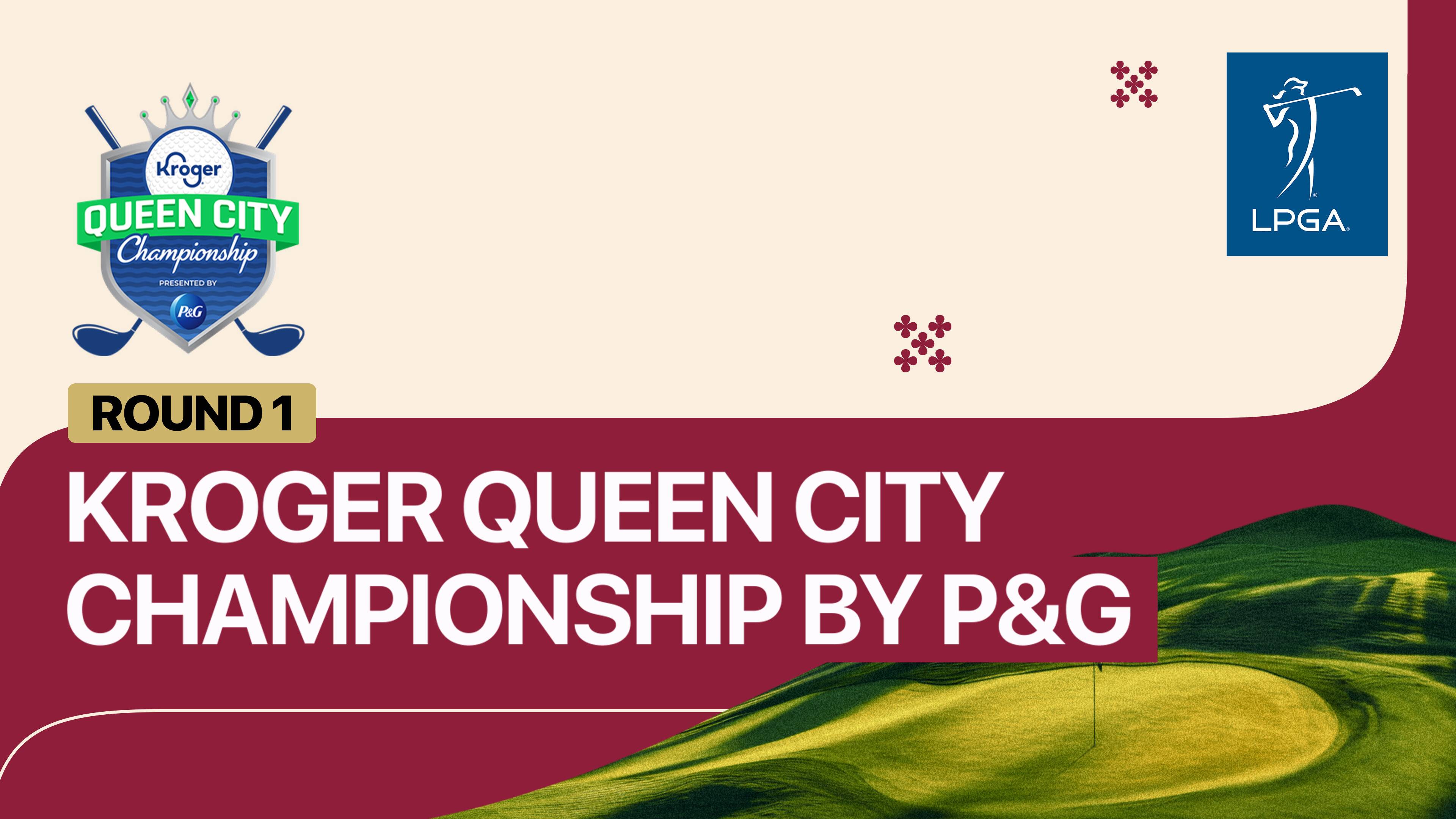 Round 1 - Kroger Queen City Championship presented by P&G 2026