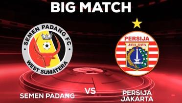 Semen Padang vs Persija Jakarta, 3 September Hanya di SCTV (TSC 2016)