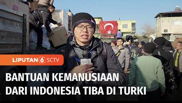 Live Report: Bantuan Indonesia Tiba di Wilayah Terdampak Gempa di Turki | Liputan 6