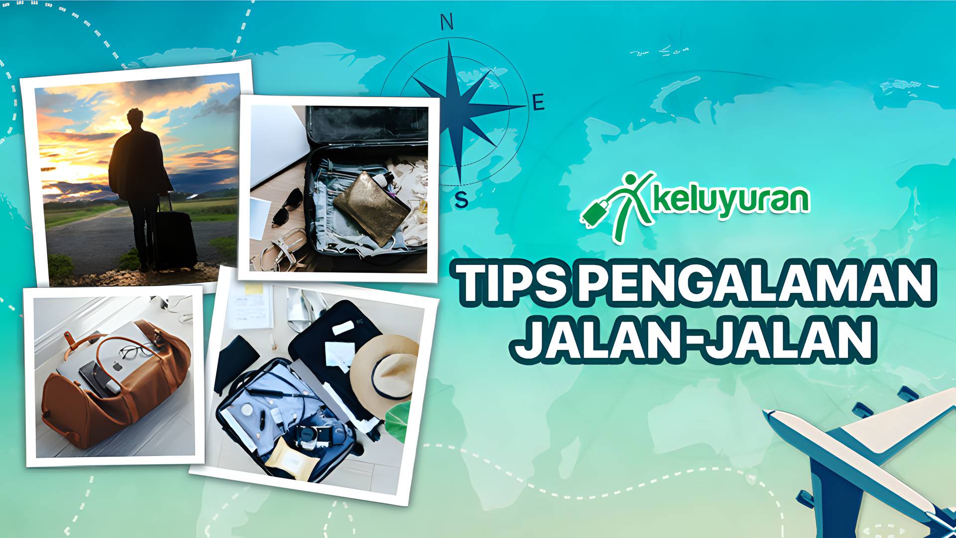 Keluyuran - Tips Pengalaman Jalan-Jalan