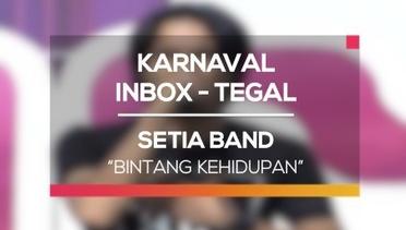 Setia Band - Bintang kehidupan (Karnaval Inbox Tegal)