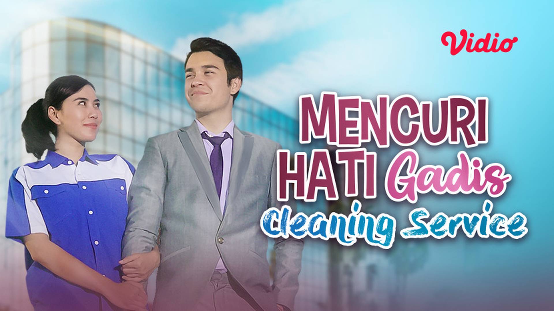 Mencuri Hati Gadis Cleaning Service