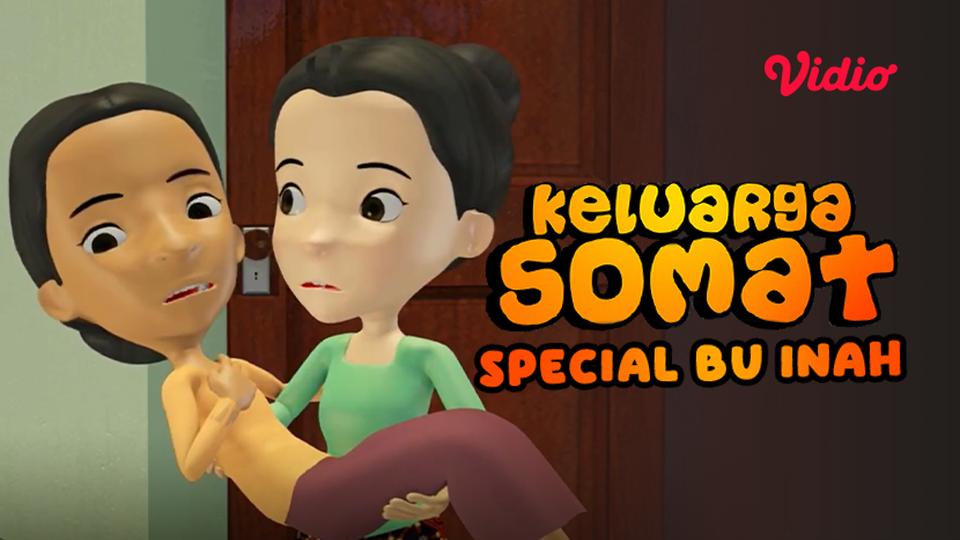 Keluarga Somat - Special Bu Inah