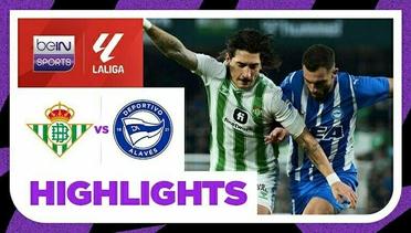 Real Betis vs Alaves - Highlights | LaLiga Santander 2023/24