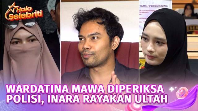 Inara Rusli Rayakan Ulang Tahun Wardatina Mawa Diperiksa Polisi | Halo Selebriti