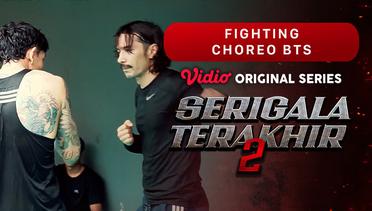 Serigala Terakhir 2 - Vidio Original Series | Fighting Choreo BTS