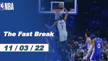 The Fast Break | Cuplikan Pertandingan - 11 Maret 2022 | NBA Regular Season 2021/2022
