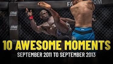 Awesome Moments From ONE Championship’s First 10 Events