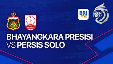 Bhayangkara Presisi FC vs PERSIS Solo - BRI Liga 1